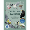 Ptáci na zahradě - Grada