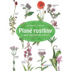 Plané rostliny a jejich zapomenutý význa - Gertrud Scherfová, Claus Caspari