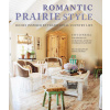 Romantic Prairie Style