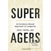 Super Agers (Eric, M.D. Topol)