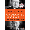 Churchill And Orwell (Thomas E. Ricks)