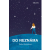 Do neznáma
