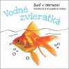 Vodné zvieratká - Kolektív