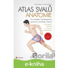 E-kniha Atlas svalů - anatomie, 2. aktualizované vydání - Chris Jarmey