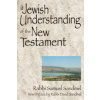 Jewish Understanding of the New Testament (Samuel Sandmel,David Sandmel)(Pevná)