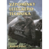Vzpomínky leteckého technika - Rudolf Volák