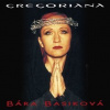 Gregoriana (25th Anniversary Remaster) - Bára Basiková