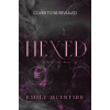 Hexed - Emily McIntire, Sourcebooks, Inc