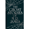The Ghost Stories of M. R. James