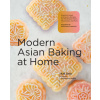 Modern Asian Baking at Home (KAT LIEU)(Pevná)