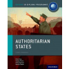 Oxford IB Diploma Programme: Authoritarian States Course Companion