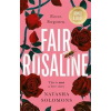 Fair Rosaline - Natasha Solomons, Manilla Press