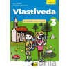 Vlastiveda pre 3. ročník ZŠ – učebnica - Jana Krížová, Miroslava Gašparová