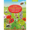 SVET VTÁKOV, HMYZU a ďalších zvierat našich záhrad – Knižka s plagátom a samolepkami - autor neuvedený
