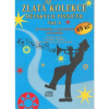 Zlatá kolekce Dětských písniček Vol. 4 - CD