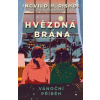 Hvězdná brána Vánoční příběh - Ingvild H. Rishoiová