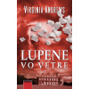 Lupene vo vetre - Virginia C. Andrews