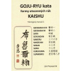GOJU-RYU kata formy otvorených rúk KAISHU - Pivovarník Ján