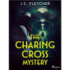The Charing Cross Mystery