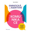 Empatická a asertivní komunikace - Jak z - Olga Lošťáková