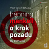 O krok pozadu - Henning Mankell (mp3 audiokniha)