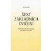 Šest základních cvičení - Jan Dostál