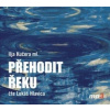CD Přehodit řeku - Ilja Kučera ml.; Lukáš Hlavica