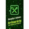 E-kniha: Reštaurácia na konci vesmíru - 2. diel série