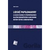 Lidské papilomaviry a jejich úloha v etiopatogenezi dlaždicobuněčného karcinomu dutiny ústní a orofaryngu - Jan Laco