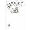Toulky českou minulostí 5