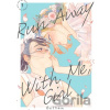 Run Away With Me, Girl 1 - Battan