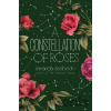 A Constellation of Roses - Miranda Asebedo