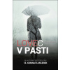 Lovec v pasti