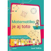Matematika je aj toto (najmä pre 13 až 15 ročných) - Jozef Smida