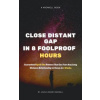 Close Long Distant Relationship Gap in 8 Foolproof Hours