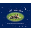 Psí pohádka o opravdovém okamžiku