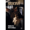 Srdcové eso - Morgane Moncomble