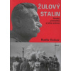 Žulový Stalin - Rudla Cainer