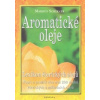 Aromatické oleje - Markus Schirner
