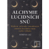 Alchymie lucidních snů (Athena Laz)