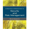 A Practical Introduction to Security and Risk Management - Bruce Newsome