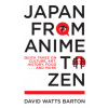 Japan from Anime to Zen