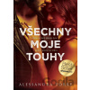 Všechny moje touhy - Alessandra Torre