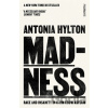 Madness: Race and Insanity in a Jim Crow Asylum - Antonia Hylton