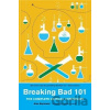 Breaking Bad 101 - Alan Sepinwall, Max Dalton