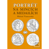 Portrét na mincích a med… (Michal Vitanovský)