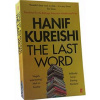 Last Word - Hanif Kureishi, Faber & Faber