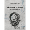 Pierre del la Ravel, pařížský porodník - Antonín Doležal