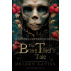 The Bone Thief's Tale
