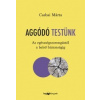 Aggódó testünk